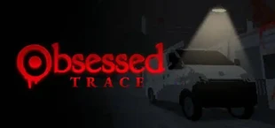 Obsessed : Trace