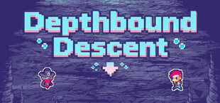 Depthbound Descent