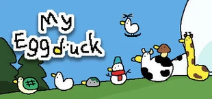 My Eggduck (Настольный Случайный Idle-Кликер)