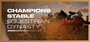 Champions Stable: Equestrian Dynasty