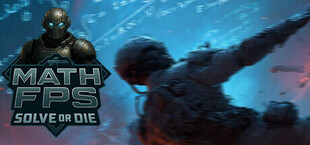 MATH FPS : Solve Or Die