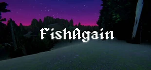 FishAgain