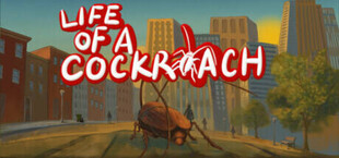 Life Of A Cockroach