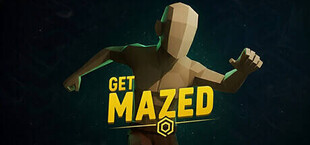 Get Mazed