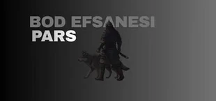 BOD EFSANESI: PARS