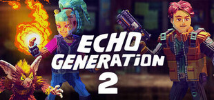 Echo Generation 2