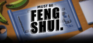 Must be Feng Shui