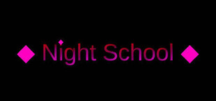 Night School