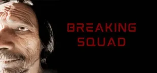 Breaking Squad