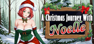 A Christmas Journey With : Noelle