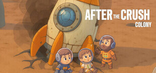 After the Crash : Colony