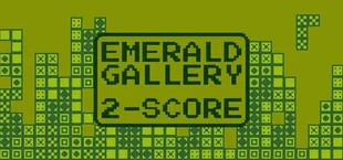 Emerald Gallery: 2-Score