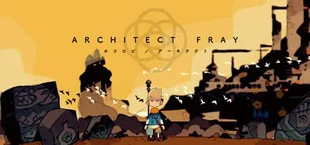 Architect Fray