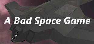 A Bad Space Game
