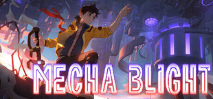 恶意结核 (MechaBlight)