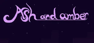 Ash and amber