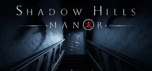 Shadow Hills Manor