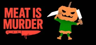Meat is Murder