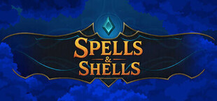 Spells & Shells