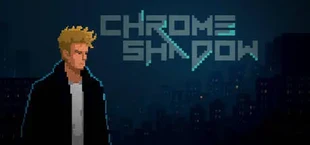 Chrome Shadow