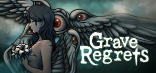 Grave Regrets