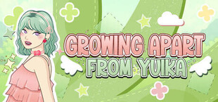 Growing Apart From Yuika