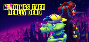 Nothing's Ever Really Dead