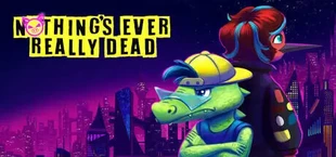 Nothing's Ever Really Dead