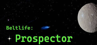 Beltlife: Prospector