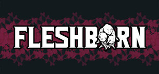 Fleshborn