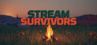 Stream Survivors