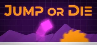 Jump or Die