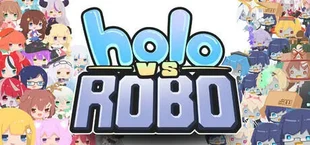 Holo vs Robo