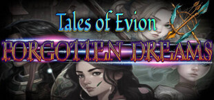 Tales of Evion: Forgotten Dreams