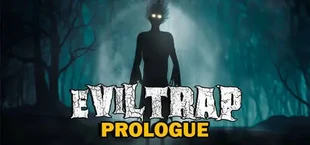 EvilTrap: Prologue