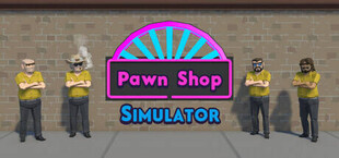 Pawn Shop Simulator