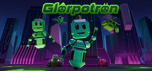 Glorpotron