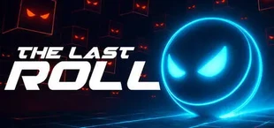 The Last Roll