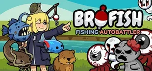 Brofish