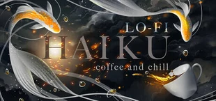 Lo-Fi Haiku: Coffee and Chill