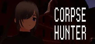 CORPSE HUNTER