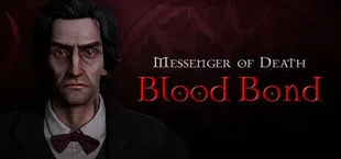 Messenger of Death: Blood Bond