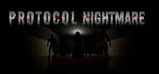 Protocol Nightmare
