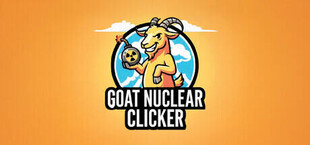 Goat Nuclear Clicker