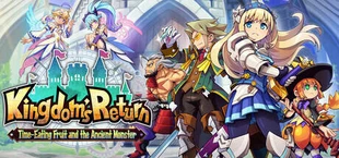 Kingdom's Return: Time-Eating Fruit and the Ancient Monster