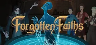 Forgotten Faiths