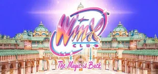 Winx Club: The Magic is Back