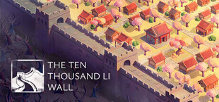 The Ten Thousand Li Wall