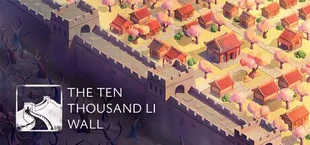 The Ten Thousand Li Wall