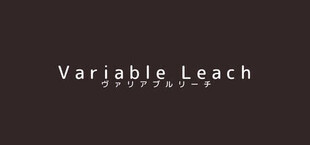 Variable Leach